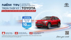 Toyota Việt Nam triển khai chương trình khuyến mại siêu hấp dẫn trong tháng 1/2026
