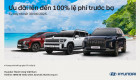 Hyundai hỗ trợ 100% lệ phí trước bạ cho khách mua xe trong tháng 6/2025