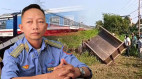 Lái tàu hỏa ám ảnh những pha đối đầu thảm khốc trên đường sắt Bắc - Nam