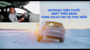 [VIDEO] Offroad trên tuyết và Drift trên băng với Volvo V60 dưới trời siêu lạnh