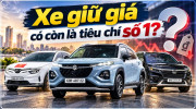 [GÓC NHÌN] Xe giữ giá có còn là tiêu chí số 1?