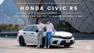 [VIDEO] Honda Civic RS - Cùng chủ xe phơi bày tất cả những thứ ĐƯỢC/MẤT...
