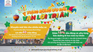 Toyota Việt Nam triển khai chương trình “Tưng bừng ưu đãi, vạn lời tri ân” dành cho khách hàng