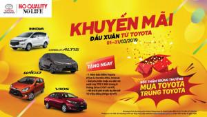 Mua Toyota - Trúng Toyota với chương trình khuyến mãi đầu xuân trong tháng 3