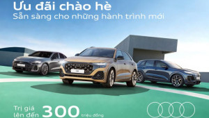Audi Việt Nam tung deal xịn, ưu đãi lên đến 300 triệu đồng cho khách mua xe dịp hè 2026